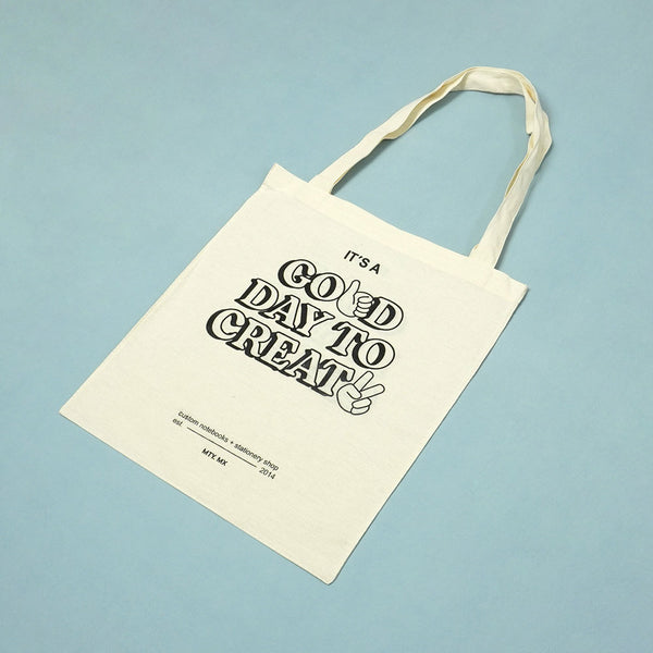 Tote Bag | It's a Good Day to Create x La Libretería