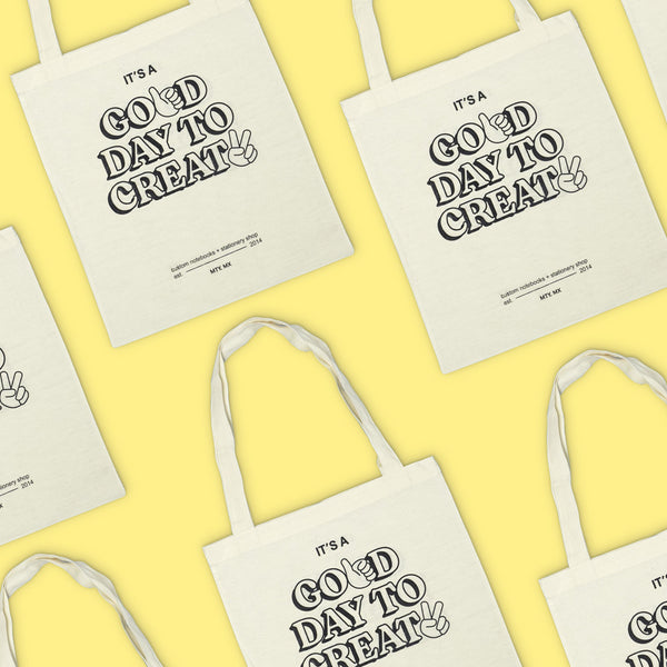 Tote Bag | It's a Good Day to Create x La Libretería